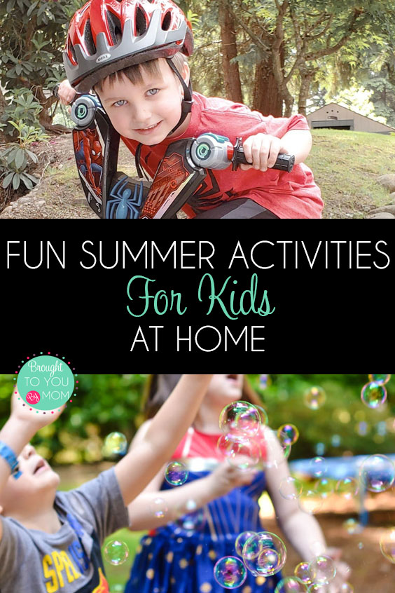 Summer Activities for Kids at Home